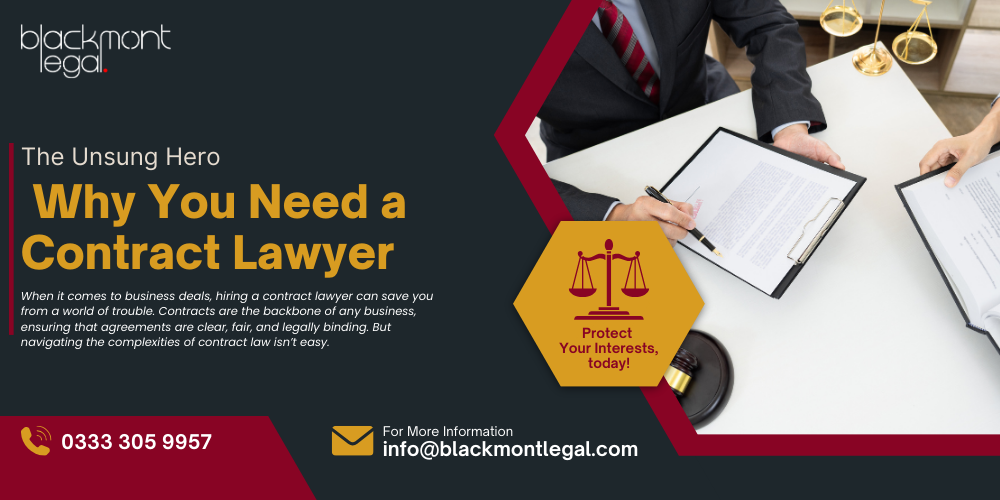 The Unsung Hero – Why You Need a Contract Lawyer