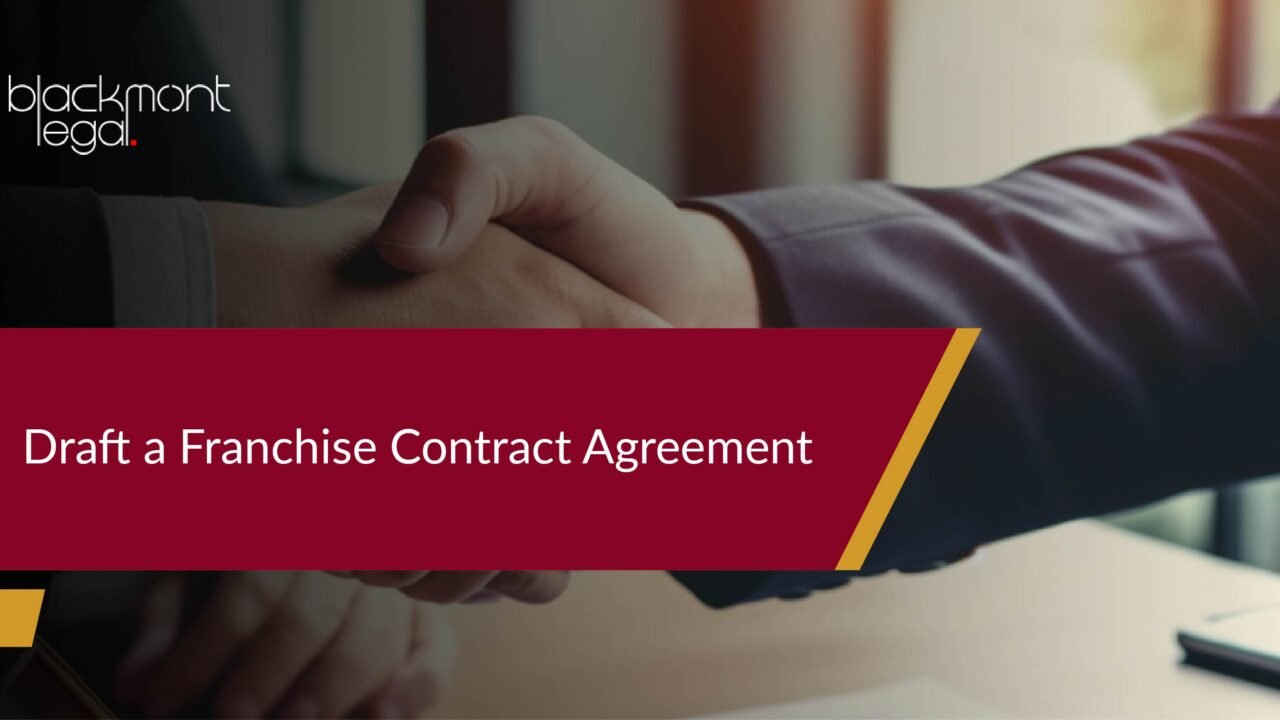 How to Draft a Franchise Contract Agreement?